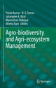 Book cover of: Agro-biodiversity and Agri-ecosystem Management. By: Pavan Kumar