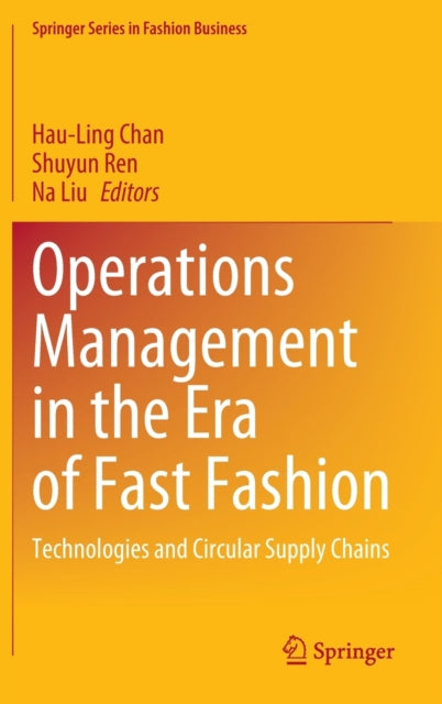 Book cover of: Operations Management in the Era of Fast Fashion. By: Hau-Ling Chan