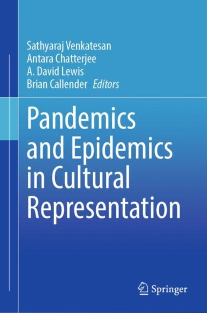 Pandemics and Epidemics in Cultural Representation