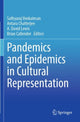 Book cover of: Pandemics and Epidemics in Cultural Representation. By: Sathyaraj Venkatesan