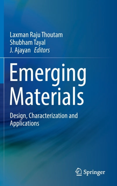 Book cover of: Emerging Materials. By: Laxman Raju Thoutam