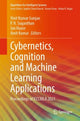 Book cover of: Cybernetics, Cognition and Machine Learning Applications. By: Vinit Kumar Gunjan