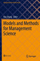 Book cover of: Models and Methods for Management Science. By: Hao Zhang