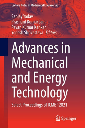 Advances in Mechanical and Energy Technology
