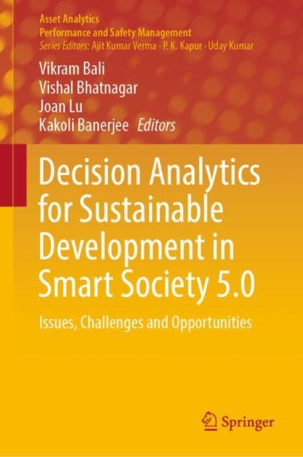 Book cover of: Decision Analytics for Sustainable Development in Smart Society 5.0. By: Vikram Bali
