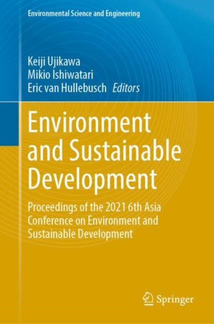 Book cover of: Environment and Sustainable Development. By: Keiji Ujikawa