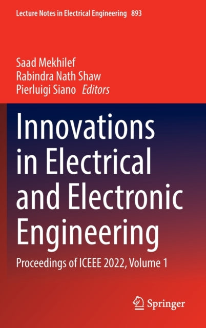 Book cover of: Innovations in Electrical and Electronic Engineering. By: Saad Mekhilef