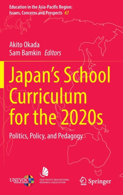 Book cover of: Japan’s School Curriculum for the 2020s. By: Akito Okada