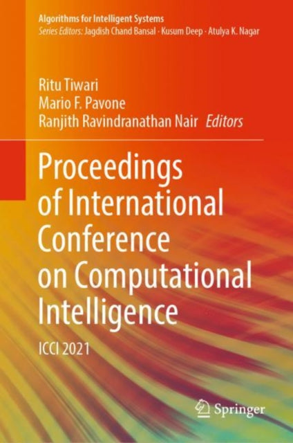 Book cover of: Proceedings of International Conference on Computational Intelligence. By: Ritu Tiwari