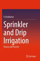 Book cover of: Sprinkler and Drip Irrigation. By: V. Ravikumar