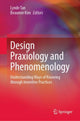 Book cover of: Design Praxiology and Phenomenology. By: Lynde Tan