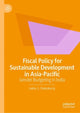 Book cover of: Fiscal Policy for Sustainable Development in Asia-Pacific. By: Lekha S. Chakraborty