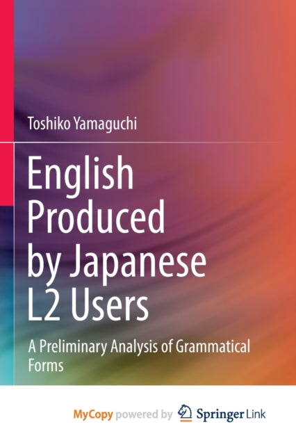 Book cover of: English Produced by Japanese L2 Users
