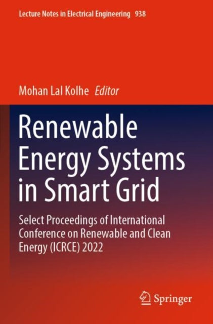 Book cover of: Renewable Energy Systems in Smart Grid. By: Mohan Lal Kolhe
