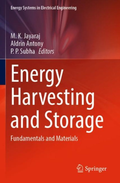 Book cover of: Energy Harvesting and Storage. By: M. K. Jayaraj