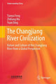 Book cover of: Changjiang River Civilization. By: Tianyu FENG