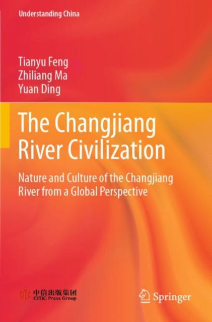Book cover of: Changjiang River Civilization