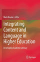 Book cover of: Integrating Content and Language in Higher Education. By: Mark Brooke