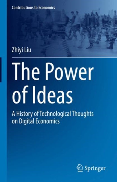 Book cover of: Power of Ideas. By: Zhiyi Liu