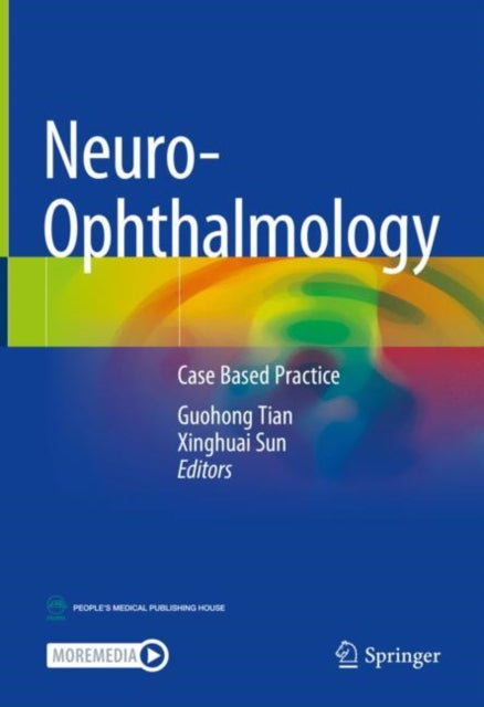 Book cover of: Neuro-Ophthalmology. By: Guohong Tian
