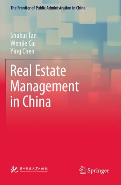 Book cover of: Real Estate Management in China. By: Shukui Tan