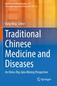 Book cover of: Traditional Chinese Medicine and Diseases. By: Kang Ning