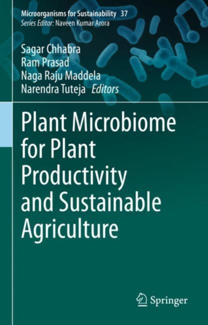 Book cover of: Plant Microbiome for Plant Productivity and Sustainable Agriculture. By: Sagar Chhabra
