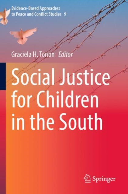 Book cover of: Social Justice for Children in the South. By: Graciela H. Tonon