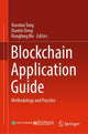 Book cover of: Blockchain Application Guide. By: Xiaodan Tang