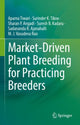 Book cover of: Market-Driven Plant Breeding for Practicing Breeders. By: Aparna Tiwari