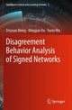 Book cover of: Disagreement Behavior Analysis of Signed Networks. By: Deyuan Meng