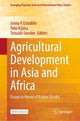 Book cover of: Agricultural Development in Asia and Africa. By: Jonna P. Estudillo
