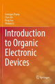 Book cover of: Introduction to Organic Electronic Devices. By: Guangye Zhang