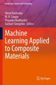 Book cover of: Machine Learning Applied to Composite Materials. By: Vinod Kushvaha