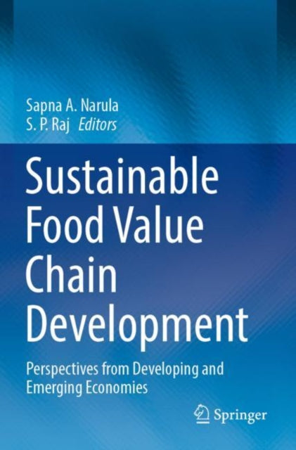 Book cover of: Sustainable Food Value Chain Development. By: Sapna A. Narula