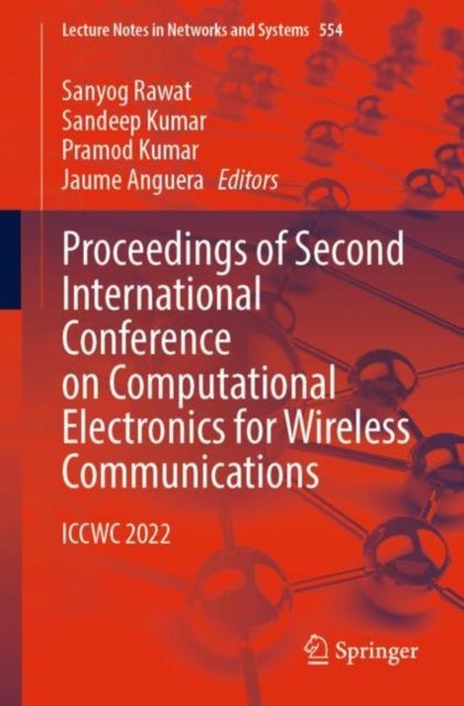 Book cover of: Proceedings of Second International Conference on Computational Electronics for Wireless Communications. By: Sanyog Rawat