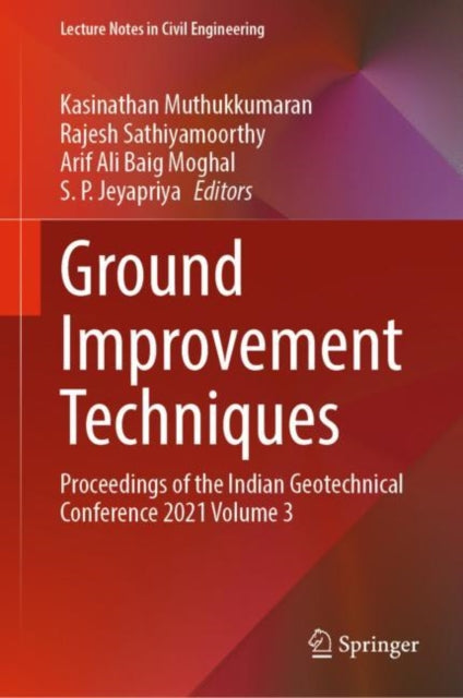 Book cover of: Ground Improvement Techniques. By: Kasinathan Muthukkumaran