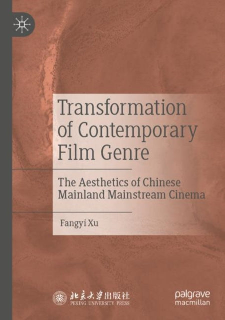 Book cover of: Transformation of Contemporary Film Genre. By: Fangyi Xu