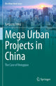 Book cover of: Mega Urban Projects in China. By: Yanpeng Jiang