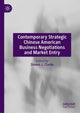 Book cover of: Contemporary Strategic Chinese American Business Negotiations and Market Entry. By: Steven J. Clarke