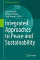 Book cover of: Integrated Approaches to Peace and Sustainability. By: Ayyoob Sharifi