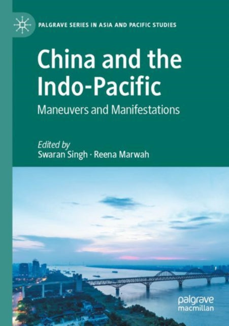 Book cover of: China and the Indo-Pacific. By: Swaran Singh