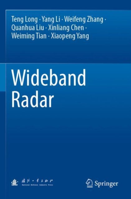 Book cover of: Wideband Radar. By: Teng Long