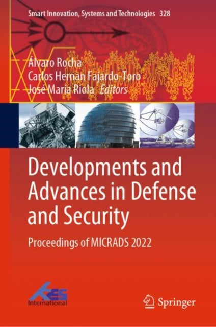 Book cover of: Developments and Advances in Defense and Security. By: Álvaro Rocha
