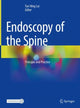 Book cover of: Endoscopy of the Spine. By: Tun Hing Lui