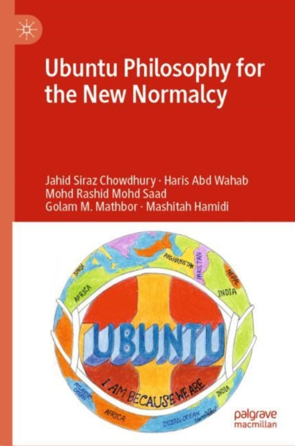 Book cover of: Ubuntu Philosophy for the New Normalcy. By: Jahid Siraz