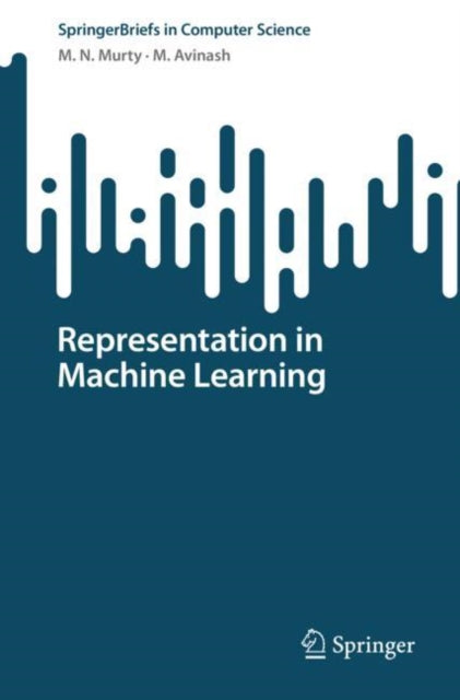 Book cover of: Representation in Machine Learning. By: M. N. Murty