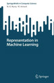 Book cover of: Representation in Machine Learning. By: M. N. Murty