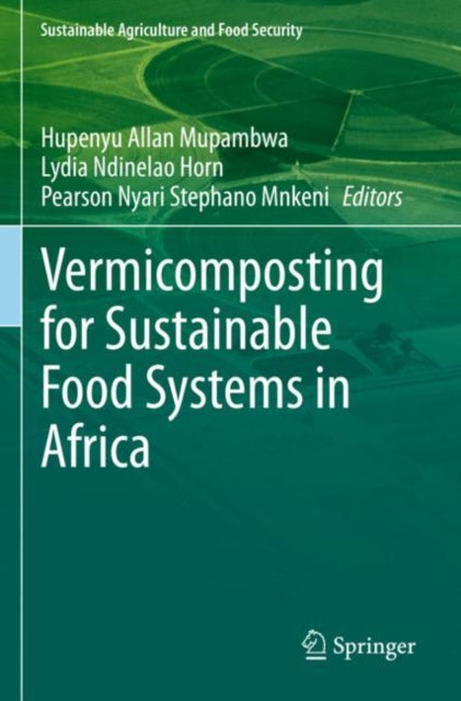 Book cover of: Vermicomposting for Sustainable Food Systems in Africa