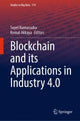 Book cover of: Blockchain and its Applications in Industry 4.0. By: Suyel Namasudra